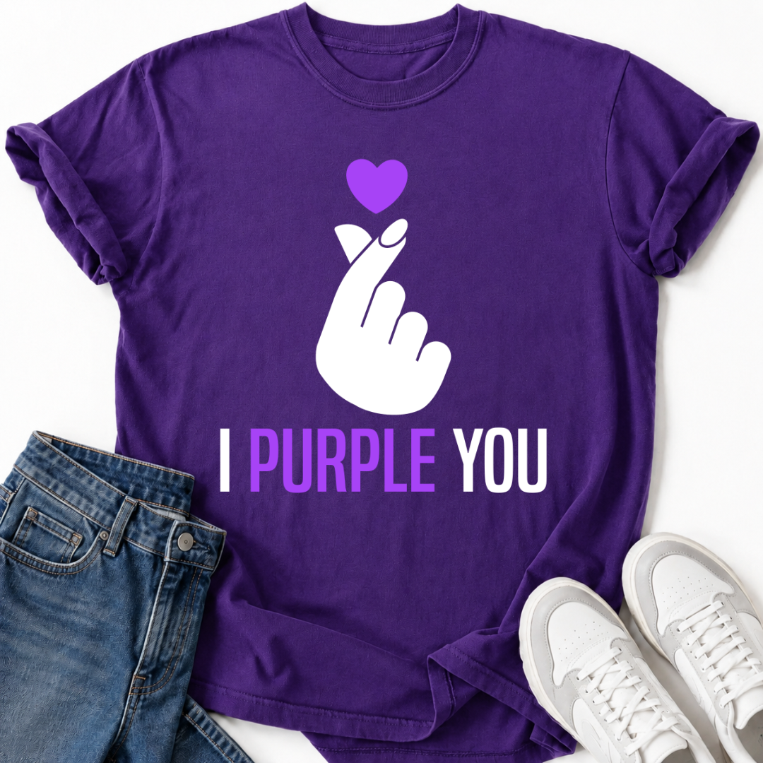 I PURPLE YOU T-SHIRT