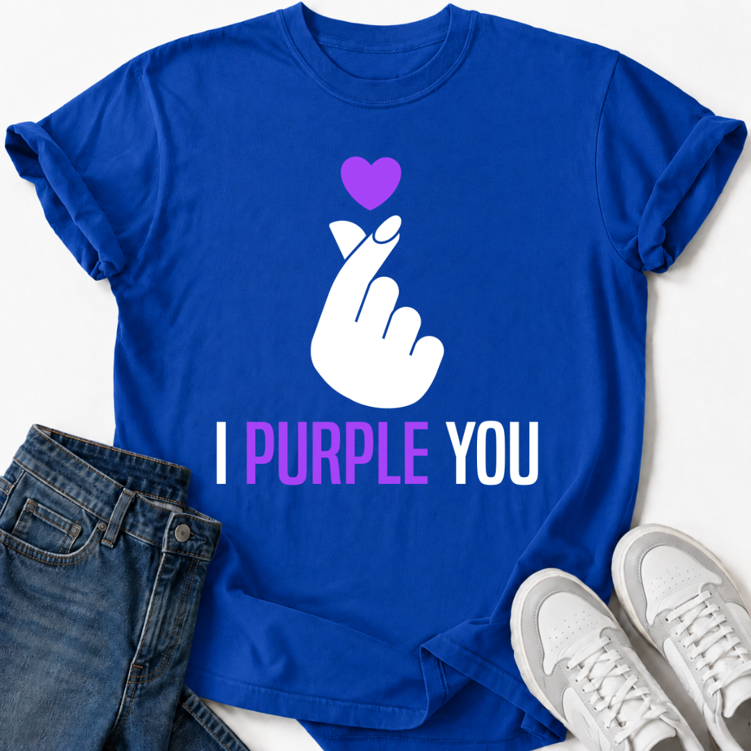 I PURPLE YOU T-SHIRT