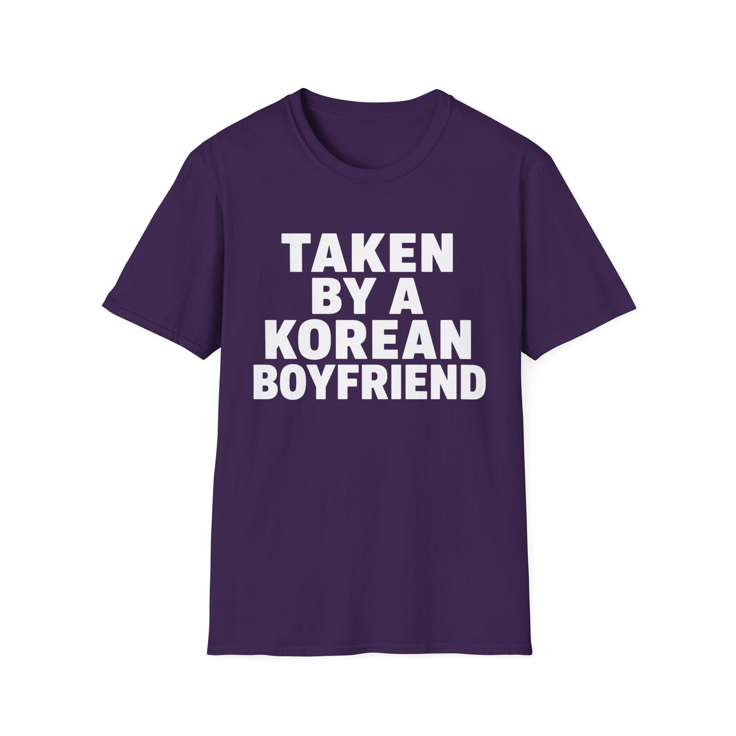 TAKEN BY A KOREAN BOYFRIEND T-SHIRT
