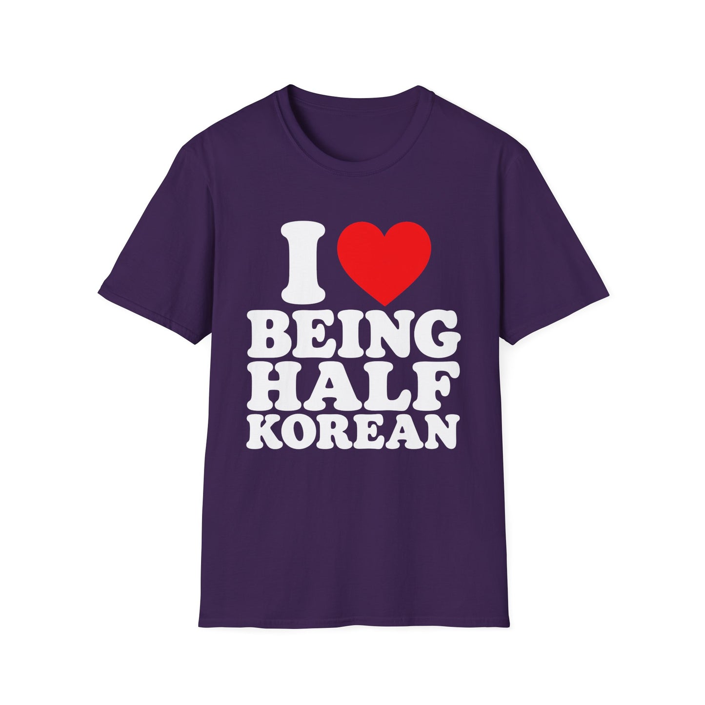 I LOVE BEING HALF KOREAN T-SHIRT