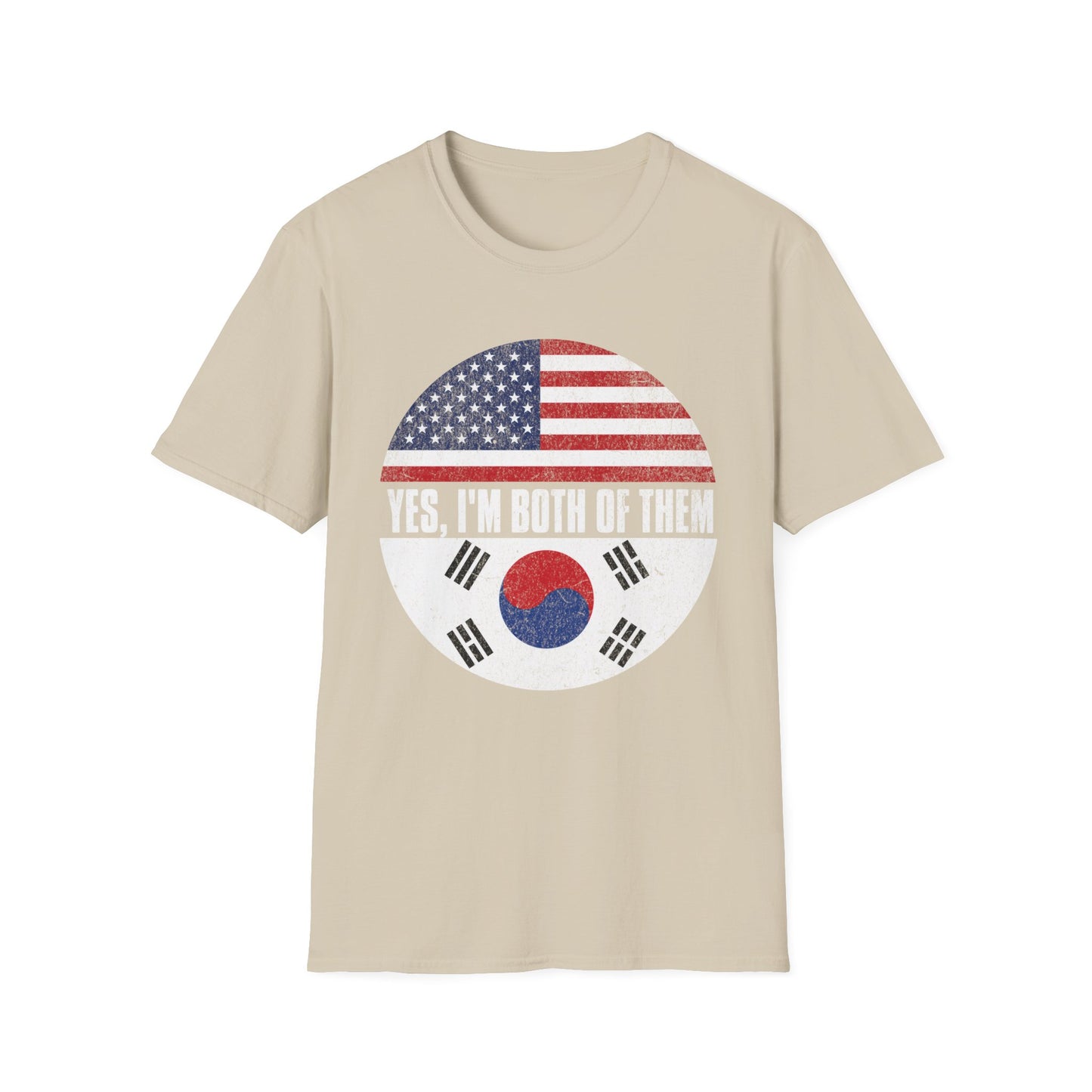 Yes, I'm Both of Them T-Shirt — USA & South Korea Flag Dual Heritage Tee