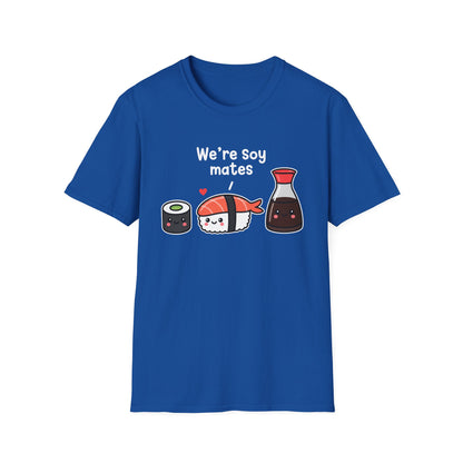 We're Soy Mates T-Shirt — Cute Kawaii Sushi & Soy Sauce Graphic