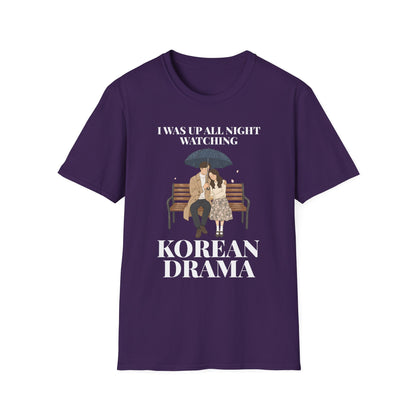 Korean Drama T-Shirt — "I Was Up All Night Watching" Fan Tee