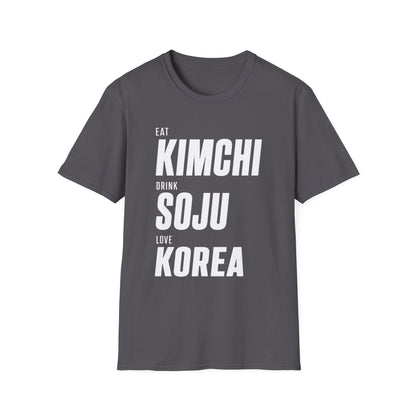 EAT KIMCHI DRINK SOJU LOVE KOREA T-SHIRT