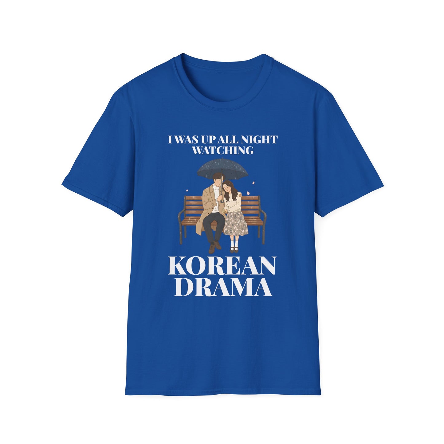 Korean Drama T-Shirt — "I Was Up All Night Watching" Fan Tee