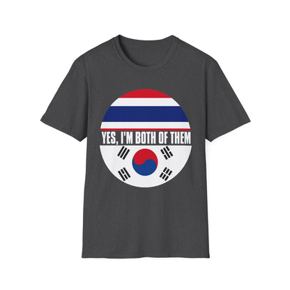T-Shirt — Yes, I'm Both of Them (Korean-Thai Pride)