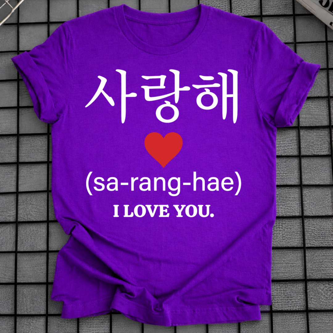 SARANGHAE ICH LIEBE DICH T-SHIRT