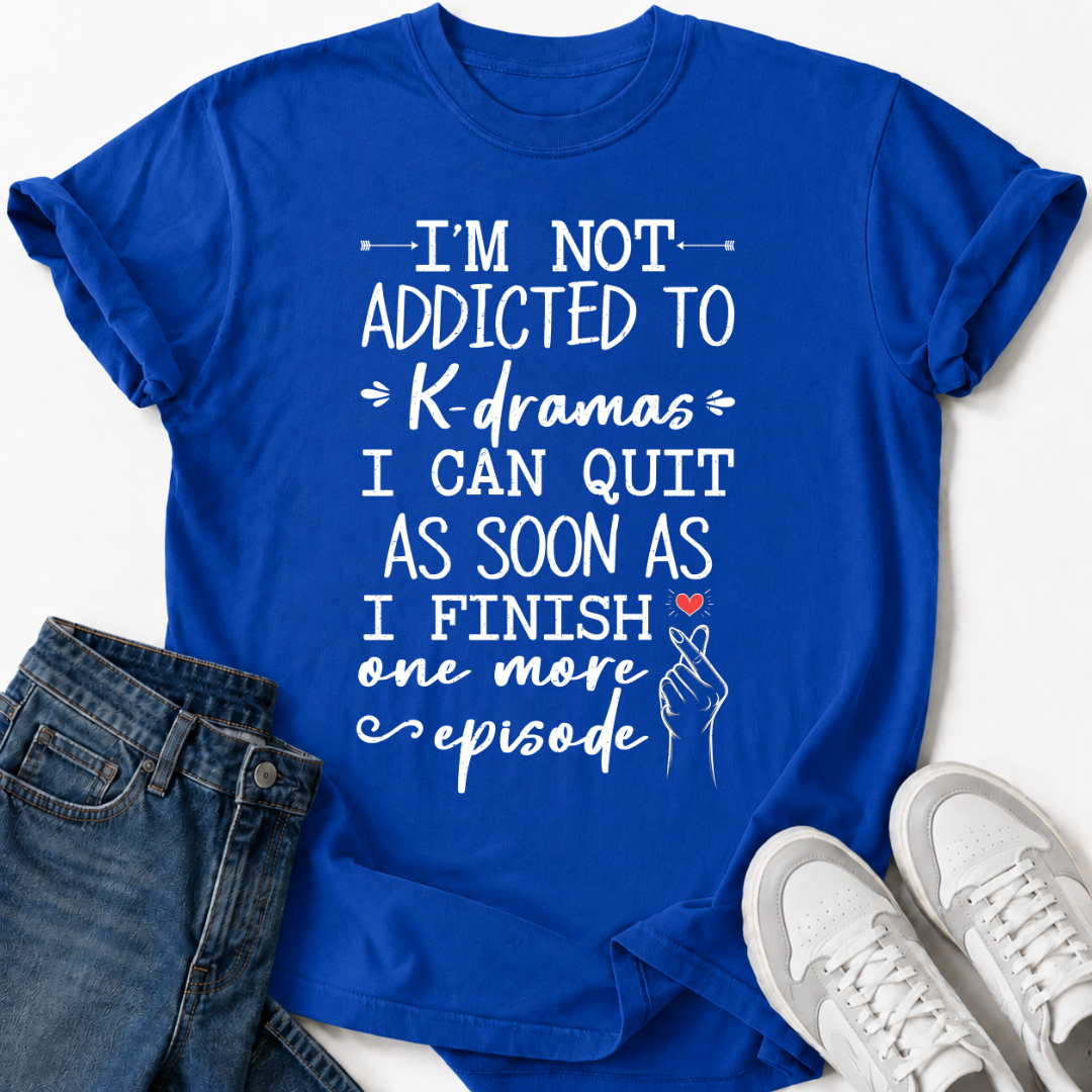 K-DRAMA T-SHIRT