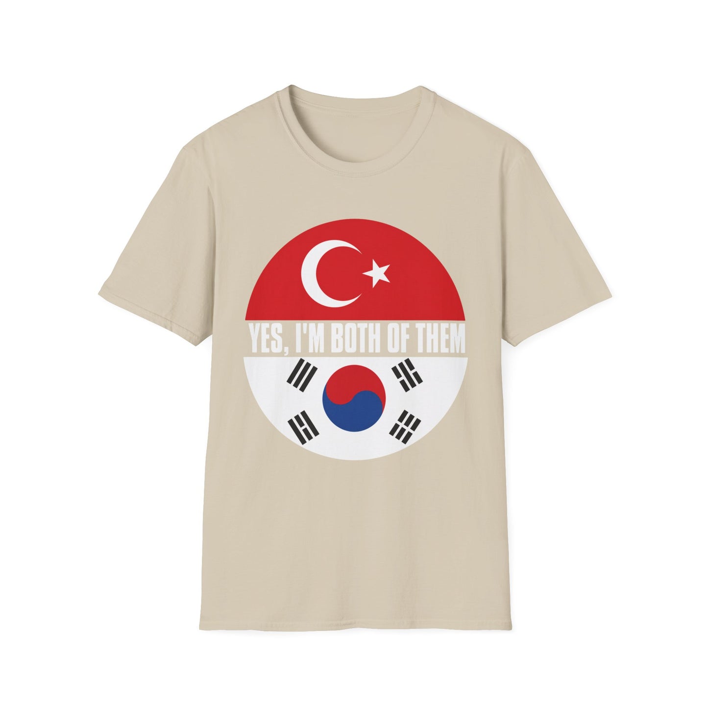 T-Shirt - "Yes, I'm Both of Them" Turkish & Korean Flag Heritage Tee
