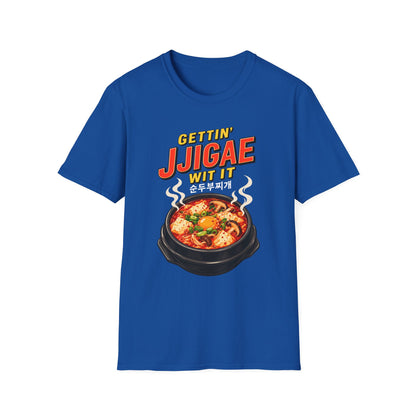 Jjigae T-Shirt — "Gettin' Jjigae Wit It" Korean Stew Graphic Tee