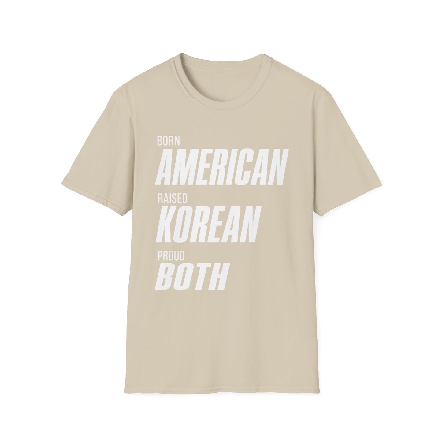 BORN AMERICAN RAISED KOREAN T-SHIRT