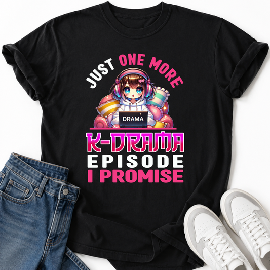 NUR NOCH EINE K-DRAMA-FOLGE T-SHIRT