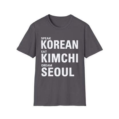 SPEAK KOREAN EAT KIMCHI T-SHIRT