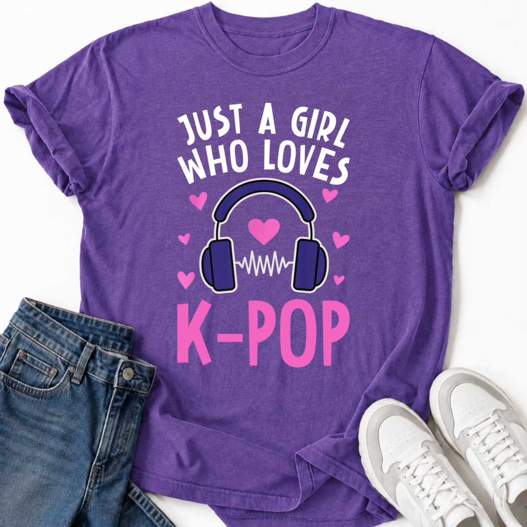 JUST A K-POP GIRL T-SHIRT