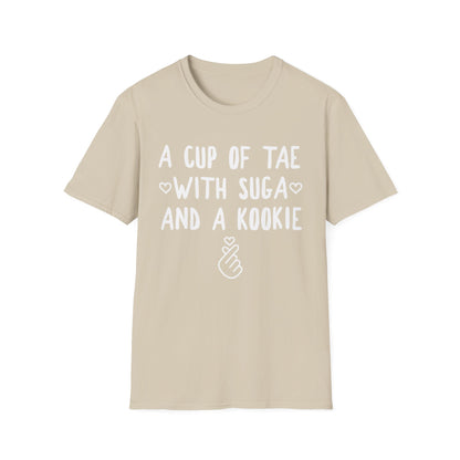 A Cup of Tae with Suga and a Kookie T-Shirt — BTS Fan Quote Tee