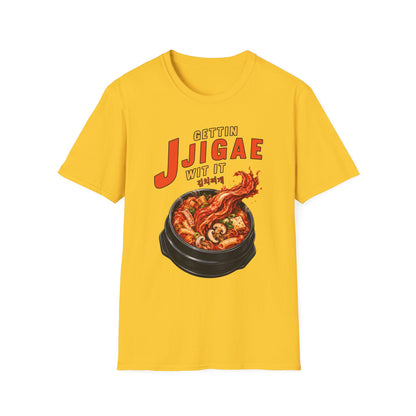 Jjigae T-Shirt — "Gettin Jjigae Wit It" Spicy Korean Stew Graphic Tee