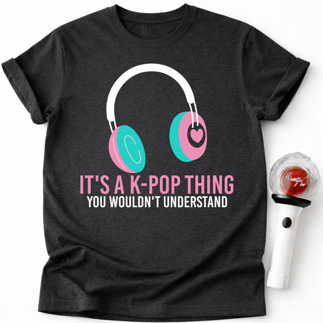IT'S A K-POP THING T-SHIRT