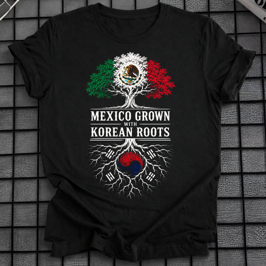 MEXICO GROWN KOREAN ROOTS T-SHIRT