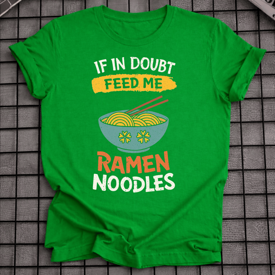FÜTTERE MICH RAMEN T-SHIRT