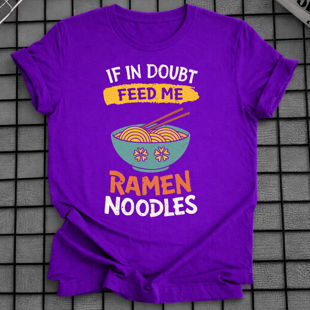 FÜTTERE MICH RAMEN T-SHIRT
