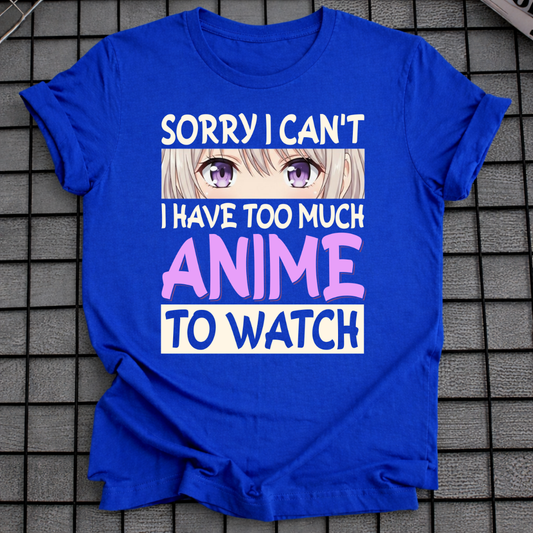 ANIME TO WATCH T-SHIRT