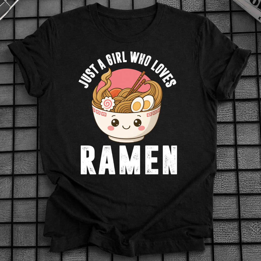 NUR EIN MÄDCHEN, DAS RAMEN LIEBT T-SHIRT