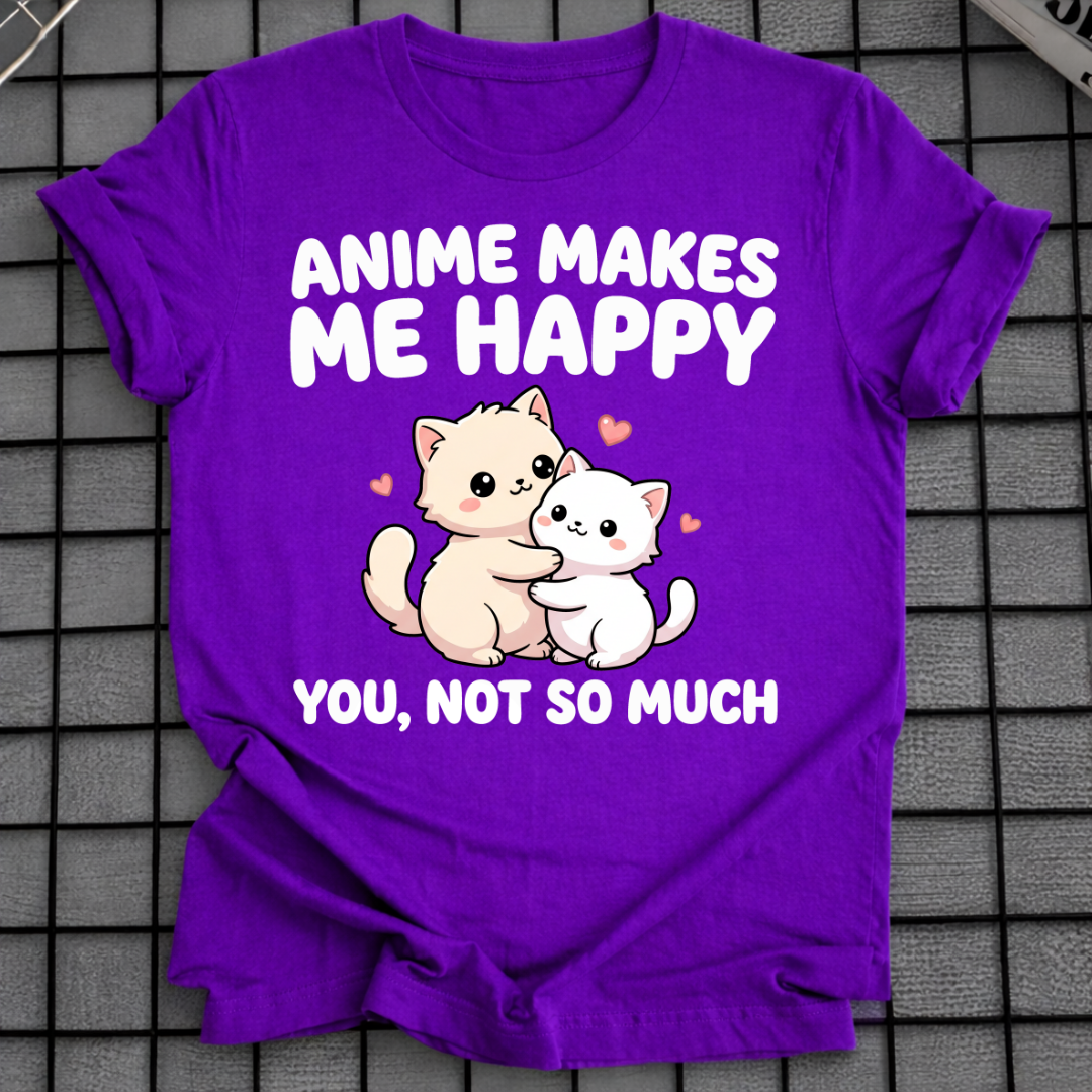 ANIME MACHT MICH GLÜCKLICH T-SHIRT