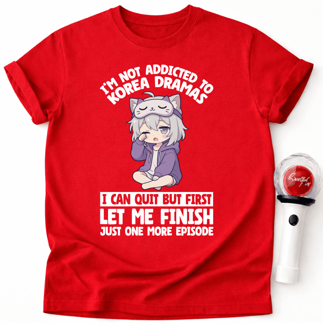 ADDICTED TO K-DRAMA T-SHIRT