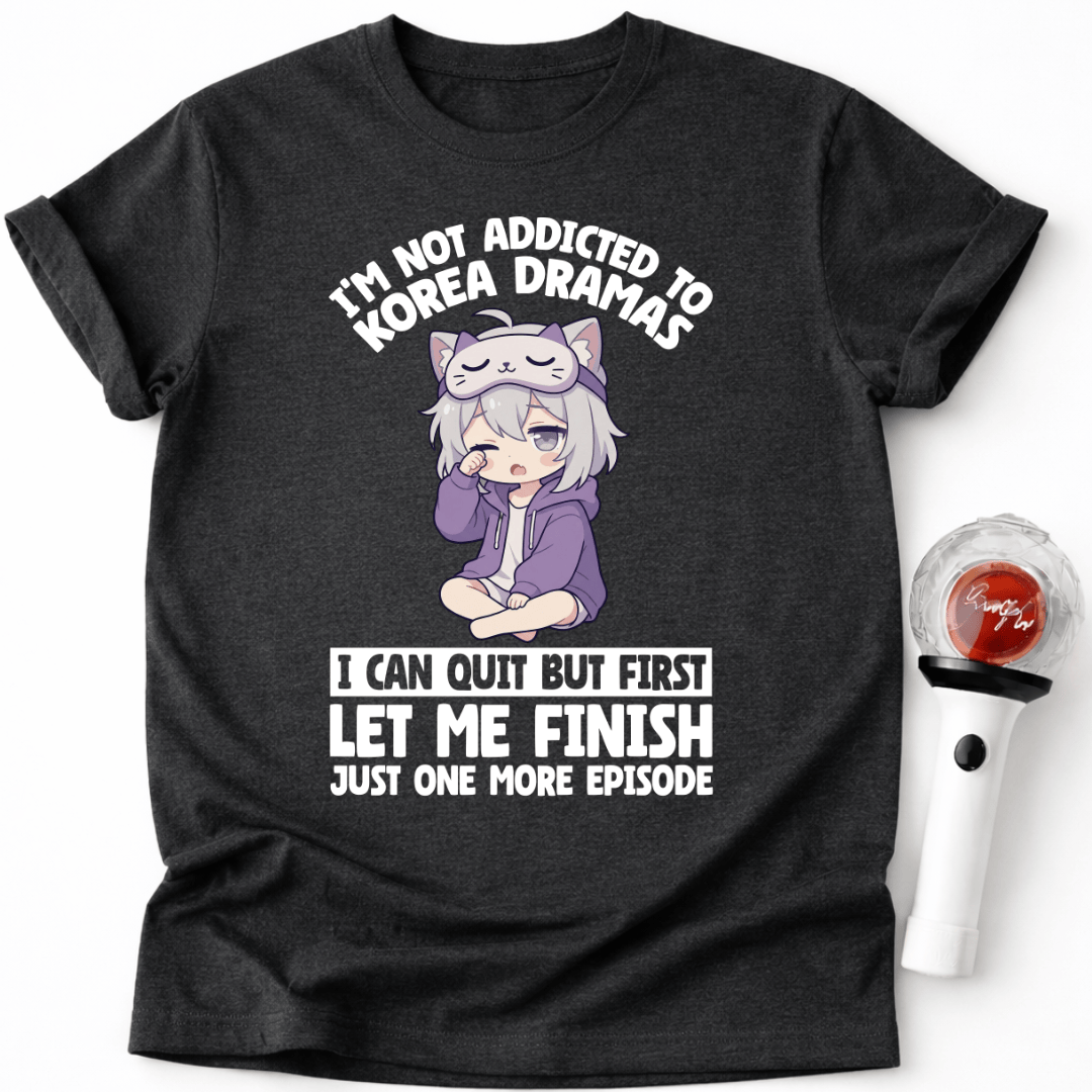 ADDICTED TO K-DRAMA T-SHIRT