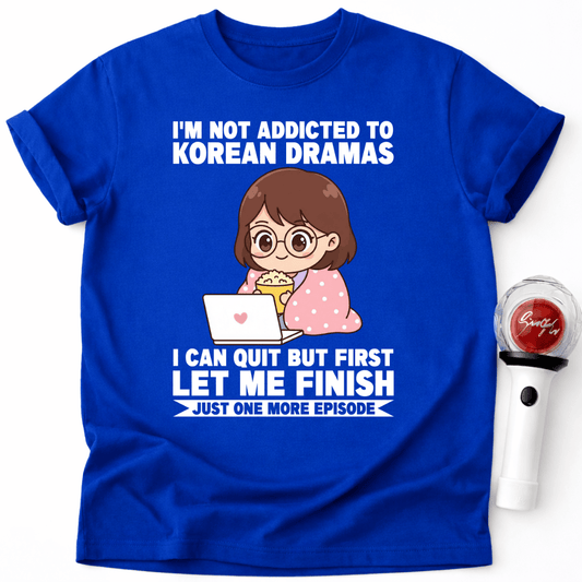 K-DRAMA ADDICT T-SHIRT