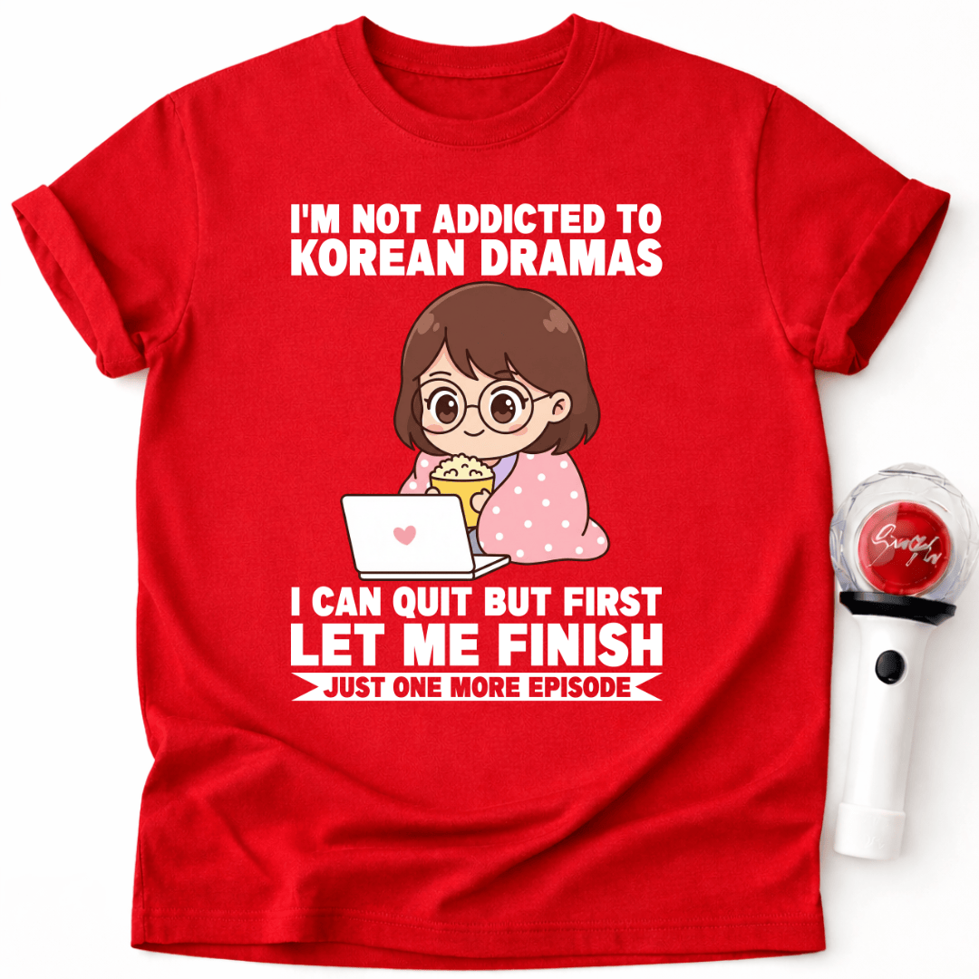 K-DRAMA ADDICT T-SHIRT