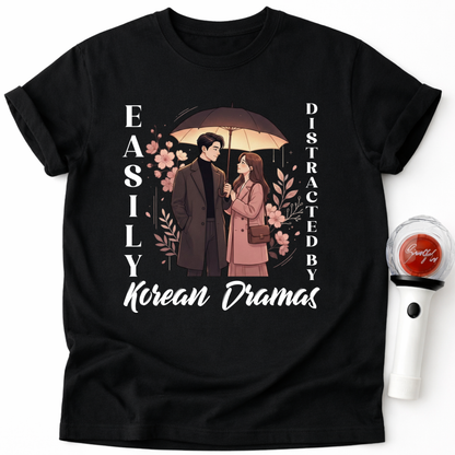 K-Drama Fan T-Shirt – "Easily Distracted by Korean Dramas" Graphic Tee
