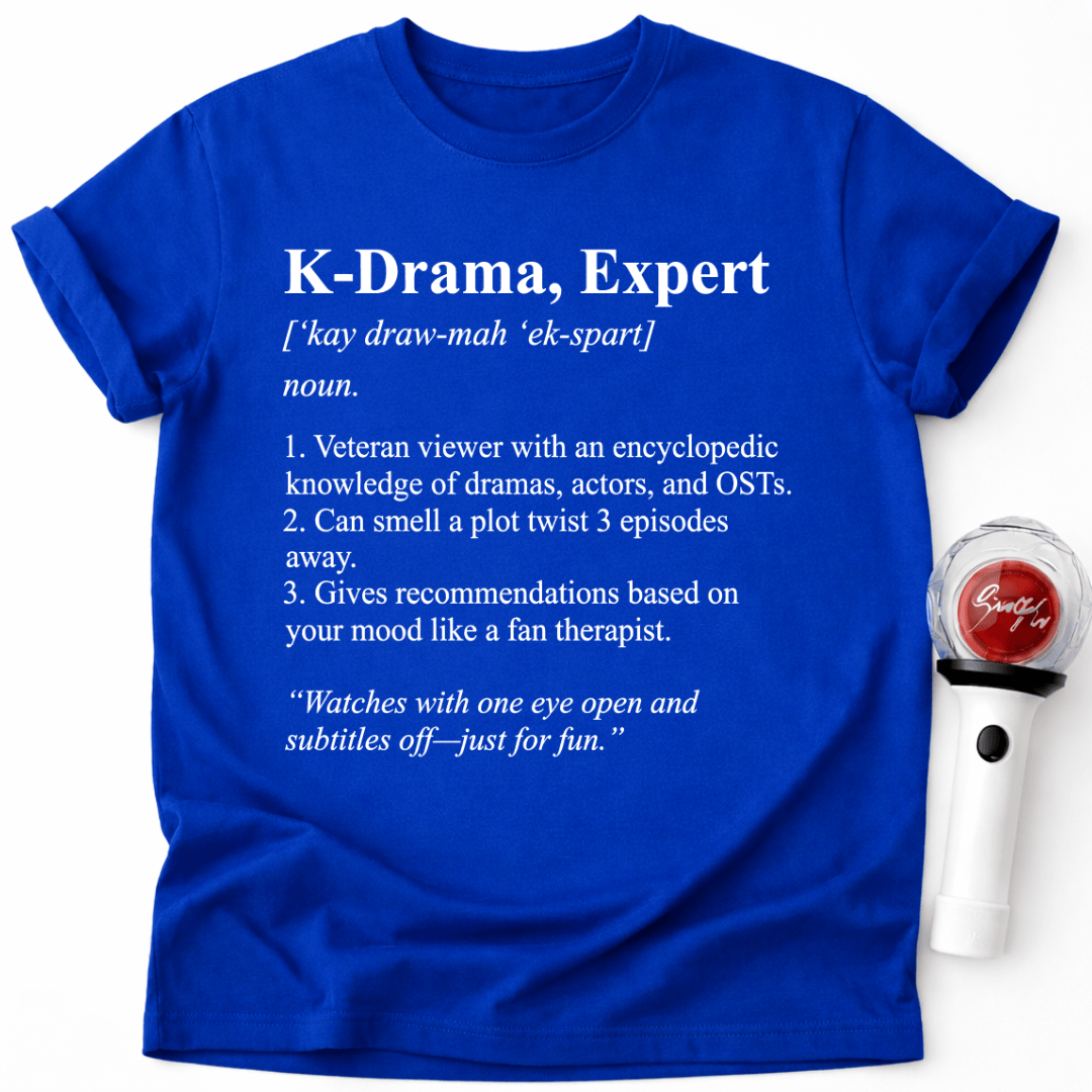K-DRAMA EXPERT T-SHIRT