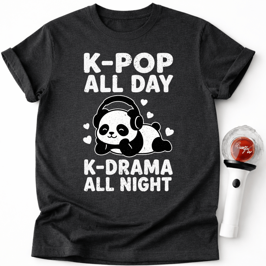 K-POP ALL DAY K-DRAMA T-SHIRT