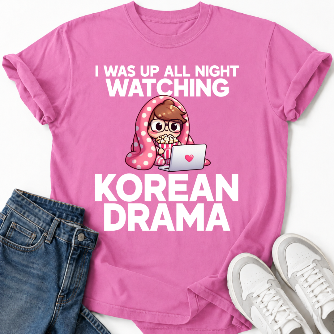 K-DRAMA BINGE WATCHING NIGHT T-SHIRT
