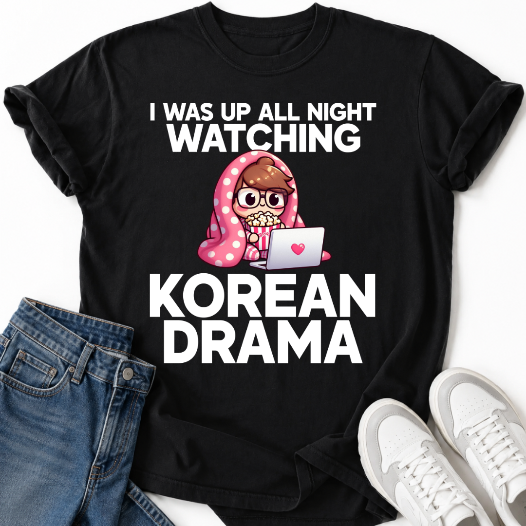 K-DRAMA BINGE WATCHING NIGHT T-SHIRT