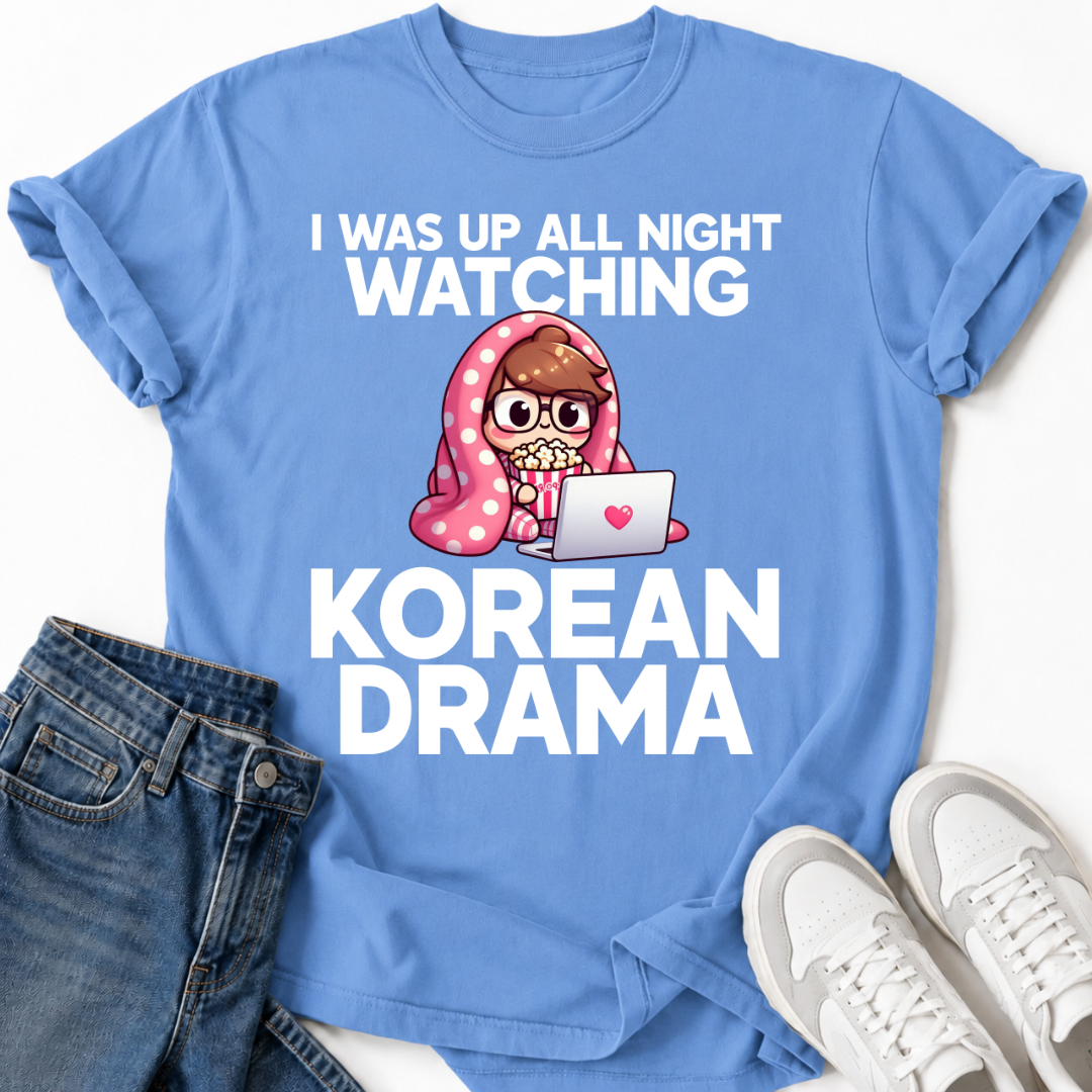 K-DRAMA BINGE WATCHING NIGHT T-SHIRT