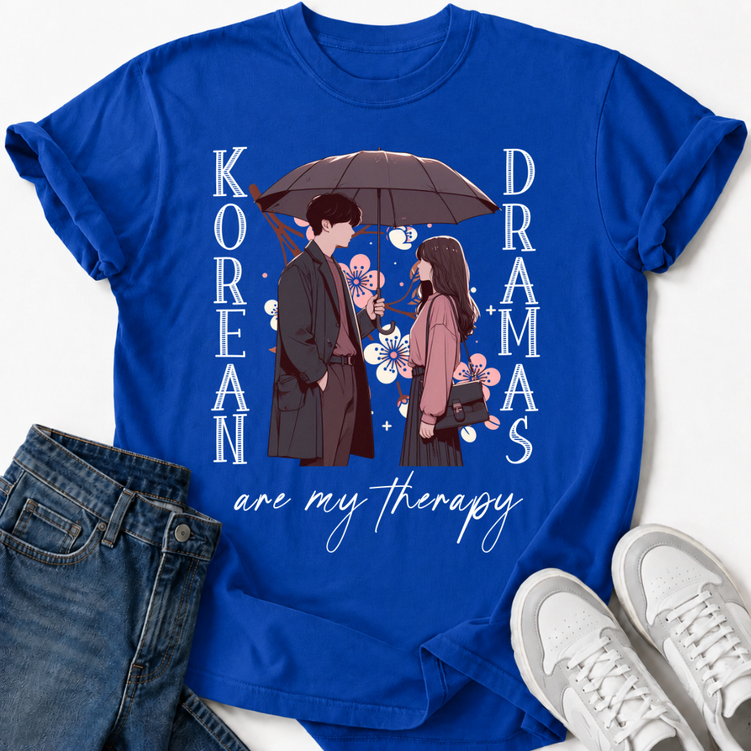 KOREAN DRAMAS ARE MY THERAPY T-SHIRT
