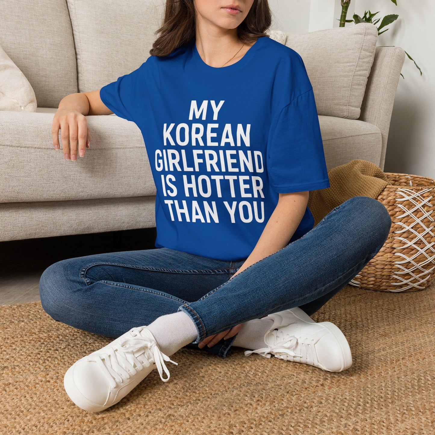 MY KOREAN GIRLFRIEND SI HOTTER THAN YOU T-SHIRT
