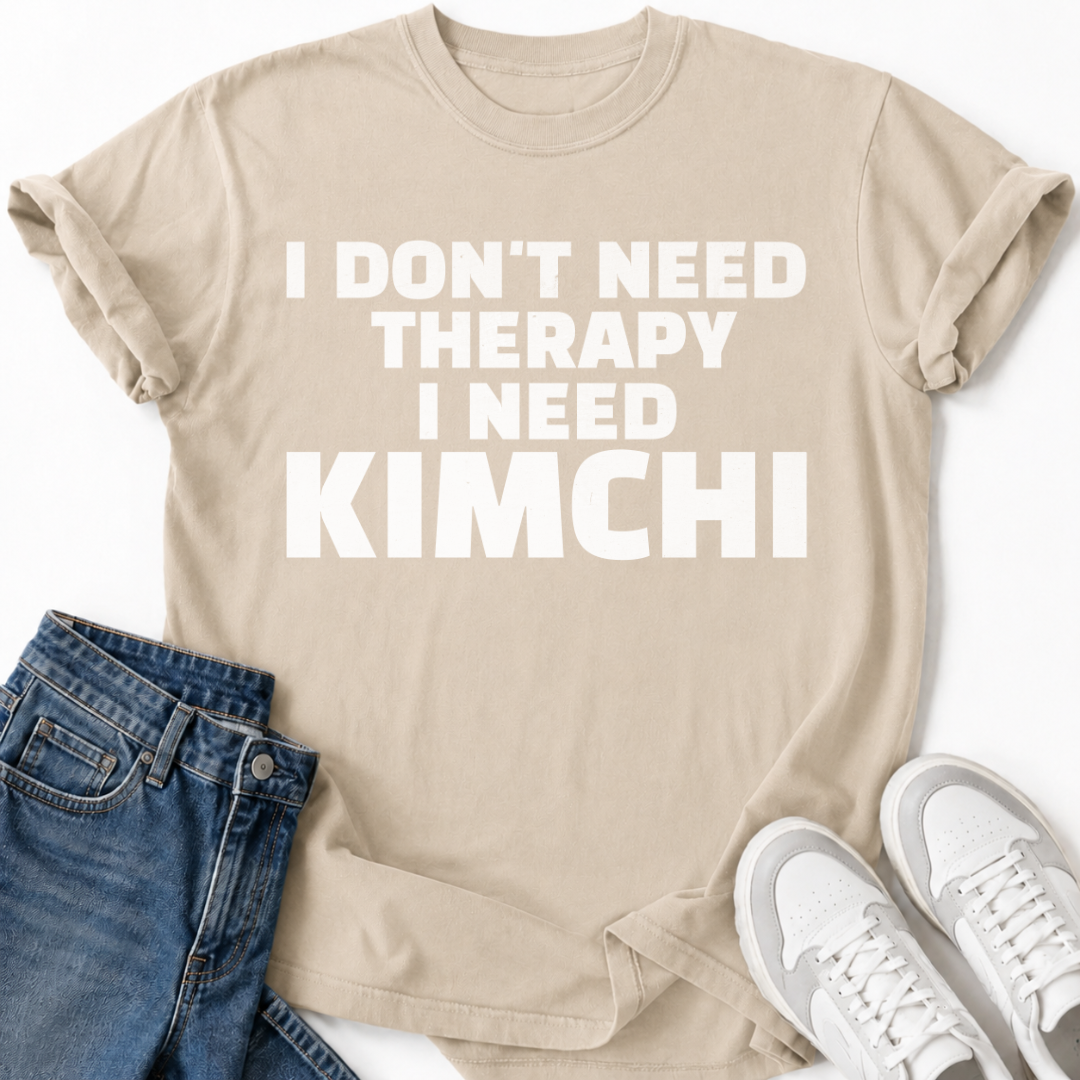 I NEED KIMCHI T-SHIRT