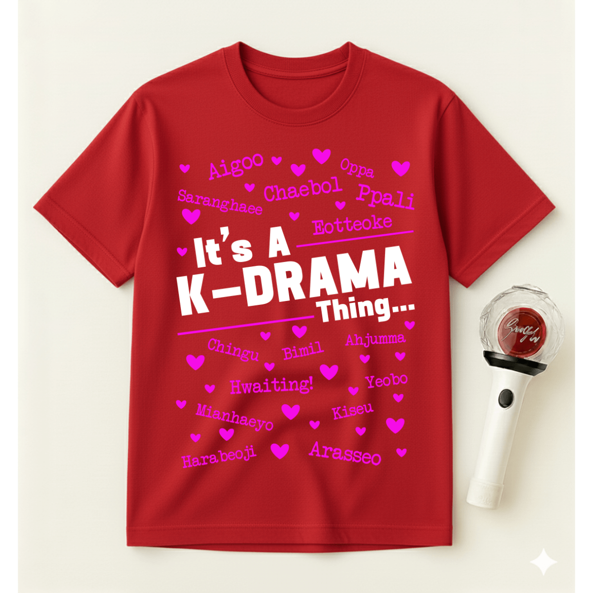 IT'S A K-DRAMA THING T-SHIRT