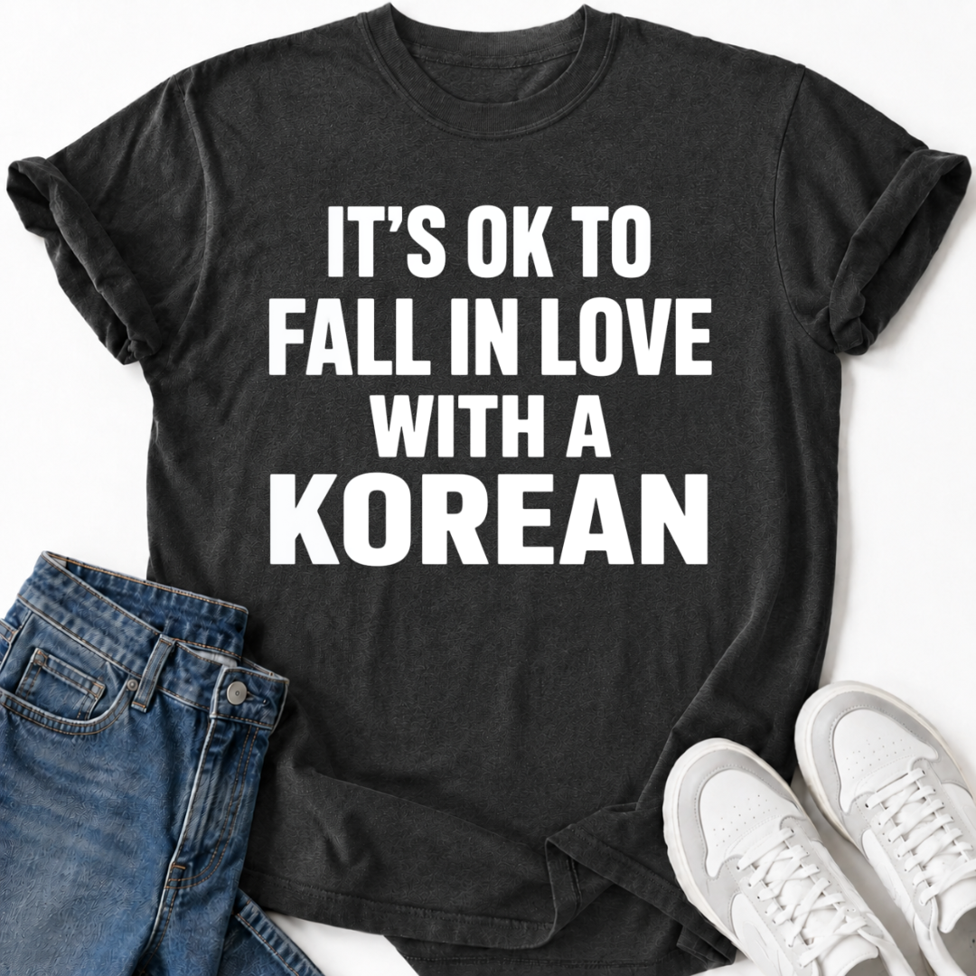FALL IN LOVE WITH A KOREAN T-SHIRT
