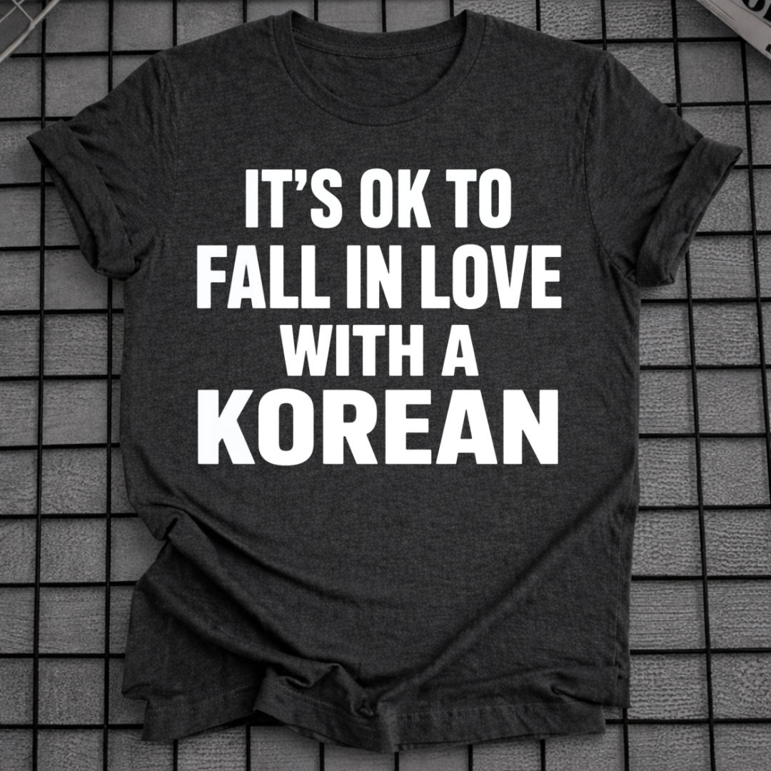 FALL IN LOVE WITH A KOREAN T-SHIRT