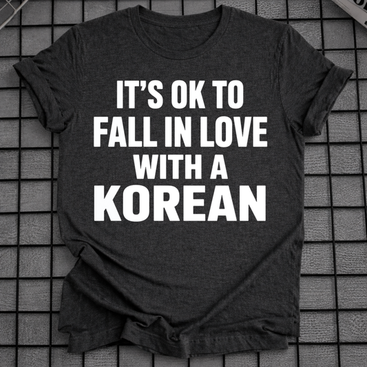 FALL IN LOVE WITH A KOREAN T-SHIRT