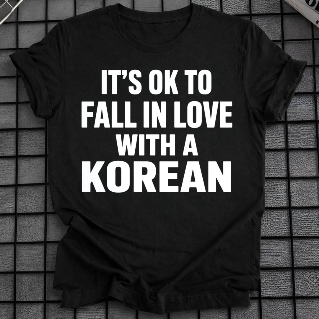 FALL IN LOVE WITH A KOREAN T-SHIRT