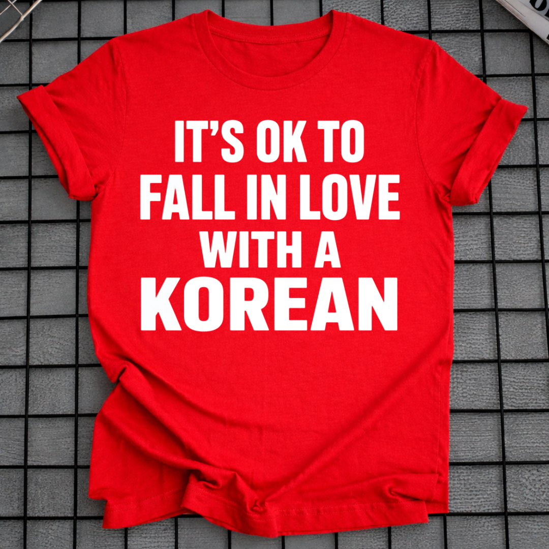 FALL IN LOVE WITH A KOREAN T-SHIRT