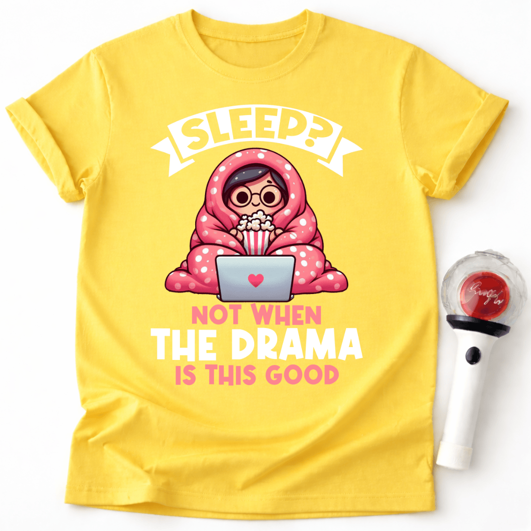 DAS DRAMA IST GUT T-SHIRT