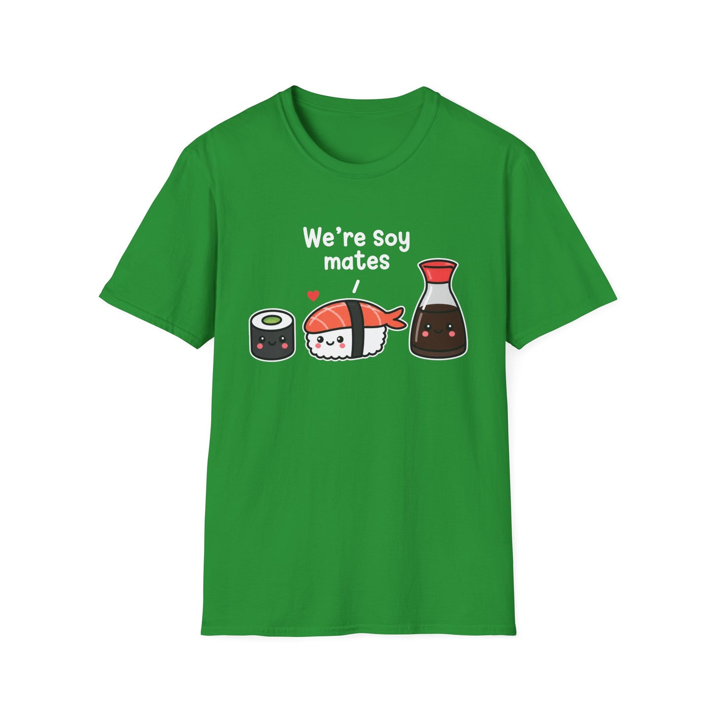 We're Soy Mates T-Shirt — Cute Kawaii Sushi & Soy Sauce Graphic