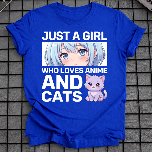 JUST A GIRL WHO LOVES ANIME AND CATS T-SHIRT
