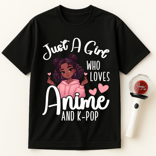 JUST A GIRL WHO LOVES ANIME AND K-POP UNISEX T-SHIRT